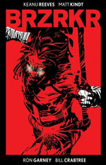 Book cover for Brzrkr Deluxe Edition: Brzrkr DLX