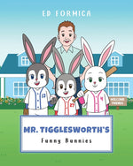 Book cover for Mr. Tigglesworth's Funny Bunnies