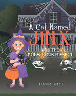 Book cover for Cat Named Jinx: Jinx and the Monstrous Mission