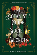 Book cover for Botanist's Guide to Society and Secrets