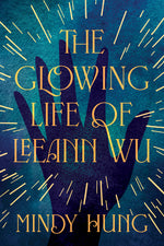 Book cover for Glowing Life of Leeann Wu