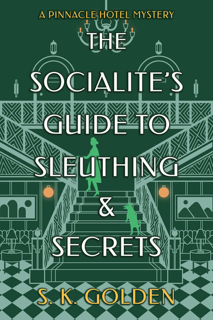 Book cover for Socialite's Guide to Sleuthing and Secrets