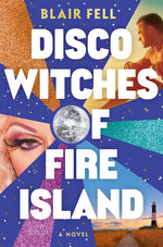 Book cover for Disco Witches of Fire Island