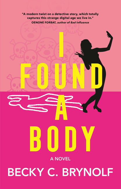 Book cover for I Found a Body