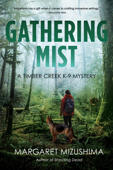 Book cover for Gathering Mist: A Timber Creek K-9 Mystery