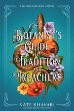 Book cover for Botanist's Guide to Tradition and Treachery