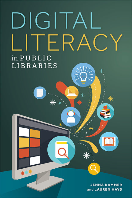Book cover for Digital Literacy in Public Libraries