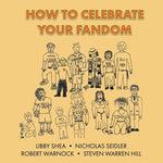 Book cover for How To Celebrate Your Fandom