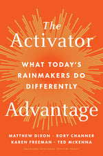 Book cover for Activator Advantage: What Today's Rainmakers Do Differently