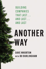 Book cover for Another Way: Building Companies That Last...and Last...and Last