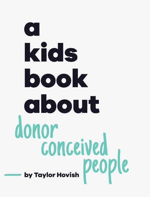 Book cover for Kids Book About Donor Conceived People