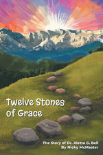 Book cover for Twelve Stones of Grace