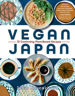 Book cover for Vegan Japan: 70 Comforting Plant-Based Recipes