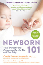Book cover for Newborn 101: Third Trimester and Postpartum Care for You and Your Baby - Secrets from Expert Baby Nurses (Updated & Expanded Second)