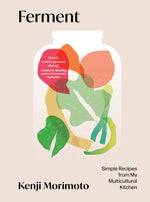 Book cover for Ferment: Simple Recipes from My Multicultural Kitchen