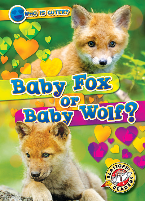 Book cover for Baby Fox or Baby Wolf?