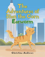 Book cover for Adventures of Stan the Corn Earworm