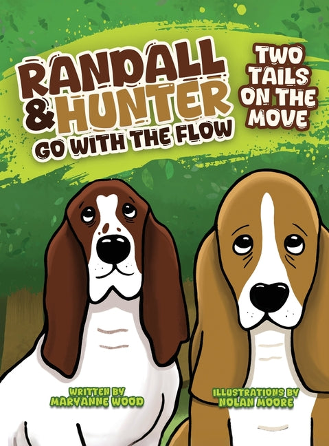 Book cover for Randall and Hunter Go with the Flow: Two Tails on the Move