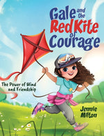 Book cover for Gale and the Red Kite of Courage: The Power of Wind and Friendship