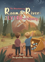 Book cover for Adventures of Roam & River: Our Extra-ordinary Life
