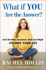 Book cover for What If You Are the Answer?: And 26 Other Questions That Just Might Change Your Life