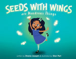 Book cover for Seeds with Wings Are Wondrous Things