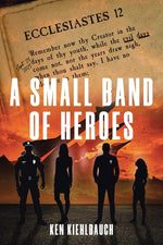 Book cover for Small Band of Heroes