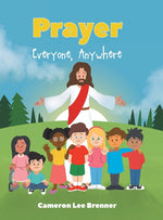 Book cover for Prayer: Everyone, Anywhere