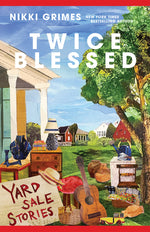 Book cover for Twice Blessed: Yard Sale Stories