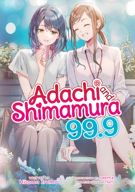 Book cover for Adachi and Shimamura (Light Novel) Vol. 99.9