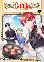 Book cover for Magic Artisan Dahlia Wilts No More (Manga) Vol. 7