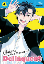 Book cover for Glasses with a Chance of Delinquent Vol. 4