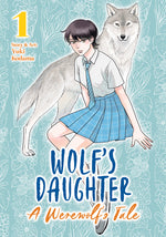 Book cover for Wolf's Daughter: A Werewolf's Tale Vol. 1