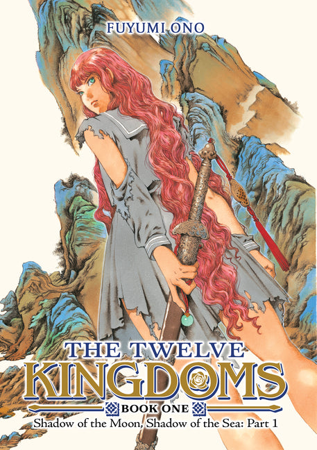Book cover for Twelve Kingdoms Book 1 - Shadow of the Moon, Shadow of the Sea: Part 1 (Novel)