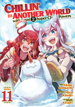 Book cover for Chillin' in Another World with Level 2 Super Cheat Powers (Manga) Vol. 11