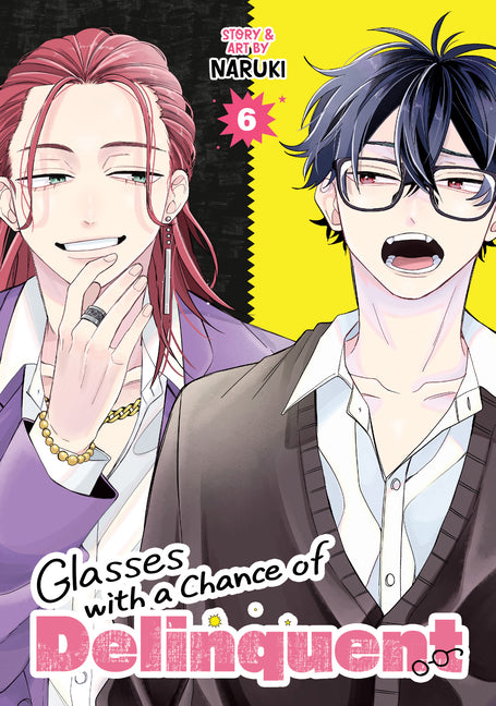 Book cover for Glasses with a Chance of Delinquent Vol. 6