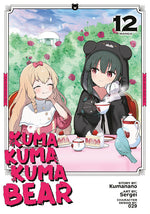 Book cover for Kuma Kuma Kuma Bear (Manga) Vol. 12