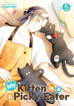 Book cover for My Kitten Is a Picky Eater Vol. 5