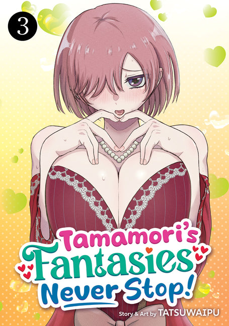 Book cover for Tamamori's Fantasies Never Stop! Vol. 3