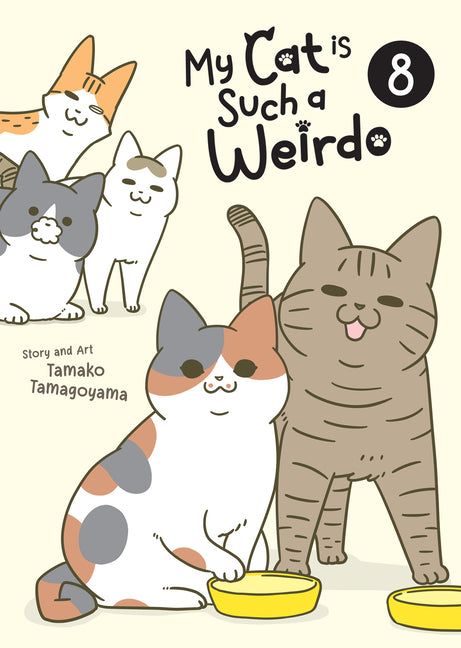 Book cover for My Cat Is Such a Weirdo Vol. 8