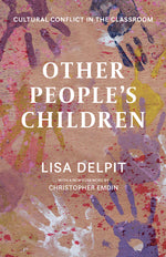 Book cover for Other People's Children: Cultural Conflict in the Classroom