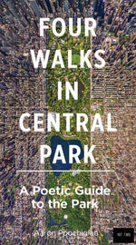 Book cover for Four Walks in Central Park: A Poetic Guide to the Park