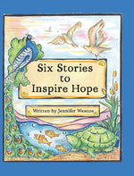 Book cover for Six Stories to Inspire Hope