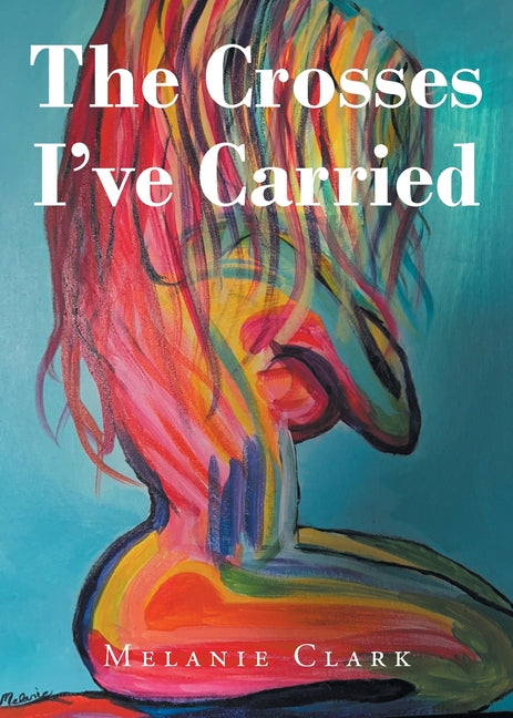 Book cover for Crosses I've Carried