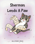 Book cover for Sherman Lends A Paw