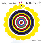 Book cover for Who Ate the Little Bug?