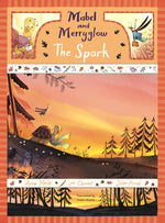 Book cover for Mabel and Merryglow: The Spark: The Spark