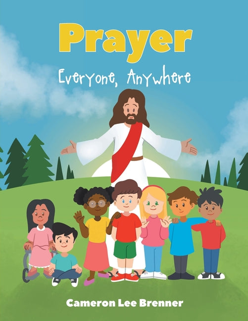 Book cover for Prayer: Everyone, Anywhere