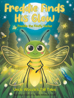Book cover for Freddie Finds His Glow