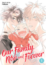 Book cover for Our Family, Now and Forever Vol. 1
